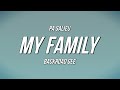 Pa Salieu - My Family ft. BackRoad Gee (Lyrics)