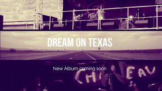 Video Dream on Texas new album