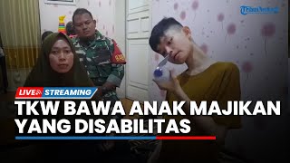 LIVE: Kisah Siti TKW Bawa Anak Majikan yang Disabilitas dari Taiwan, Nasibnya Nyaris Disuntik Mati
