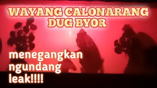 Download lagu WAYANG CALONARANG DUG BYOR @SUPARTADODE mp3