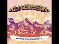 Dj Gerysson Mixtape 4 My Friends Pt2 2008
