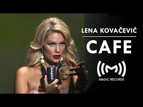 Lena Kovačević - Cafe (OFFICIAL VIDEO)