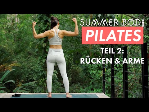 Pilates Summer Body 🌊⛱️🦍 Teil 2 von 4: Rücken & Arme