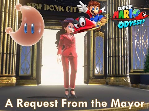 Super Mario Odyssey: Gameplay Walkthrough Part 28 - A Request From the Mayor