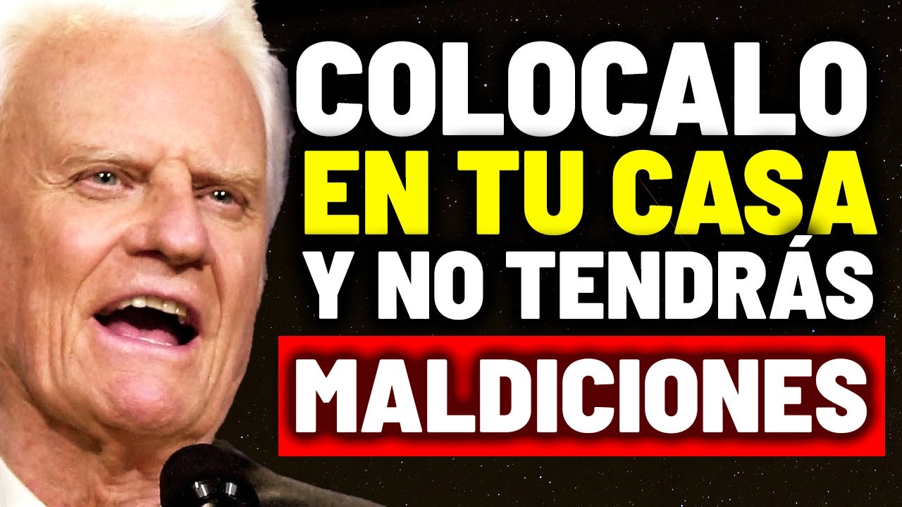 COLOCA ESTO EN TU PUERTA para PROTEGER tu hogar | Billy Graham