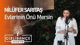 Musik-Video-Miniaturansicht zu Evlerinin Önü Mersin (Akustik) Songtext von Nilüfer Sarıtaş