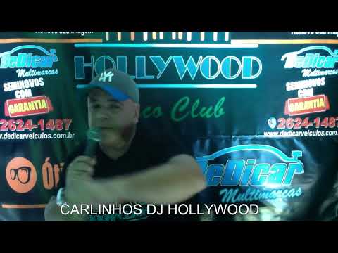 Transmissão ao vivo de CARLINHOS DJ HOLLYWOOD