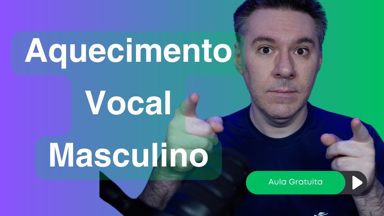 Aquecimento Vocal Rápido para Homens: Dicas de um Professor de Canto
