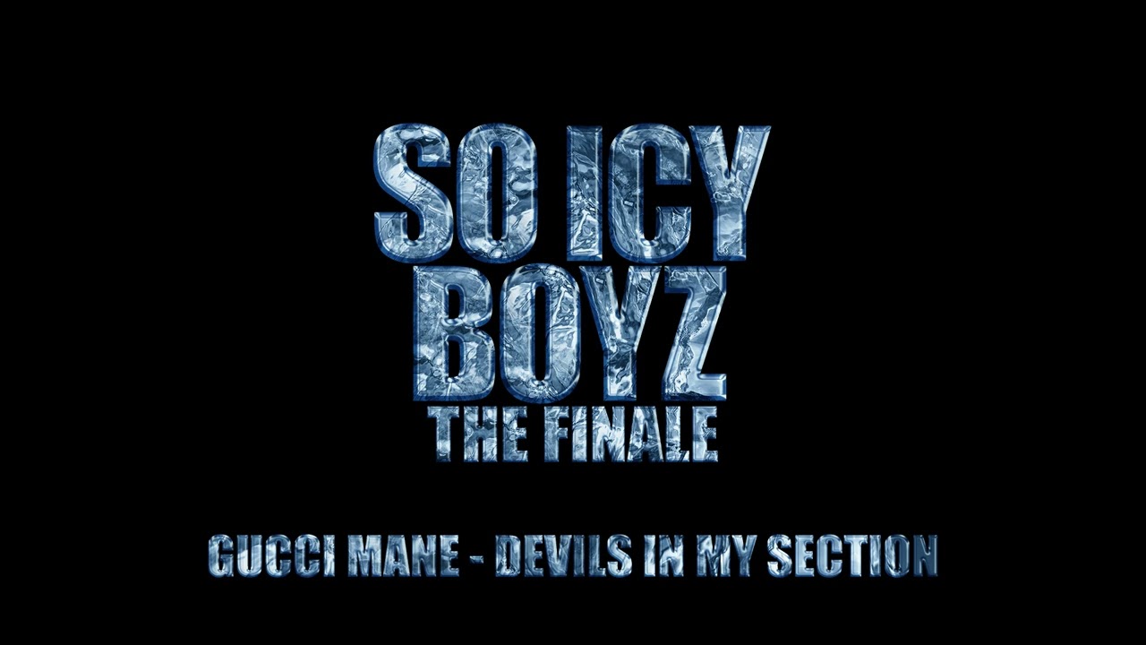 Gucci Mane - Devils in My Section