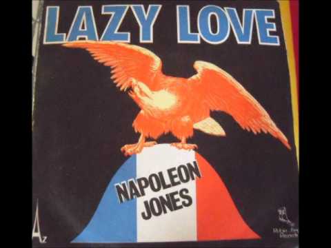 napoleon jones lazy love