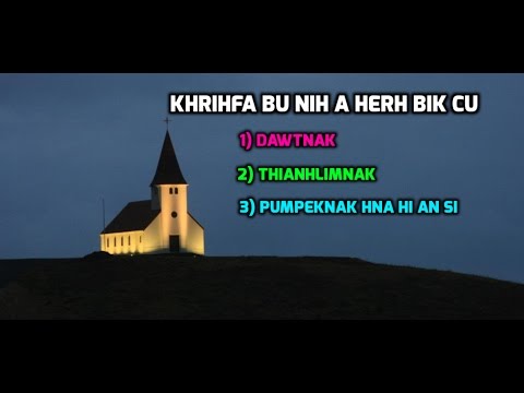 Khrihfa Bu Rian - Rev. Hoi Cung Tum