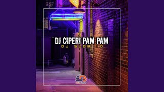 Download lagu Dj Ciperi Pam Pam Koplo Mengkane... mp3