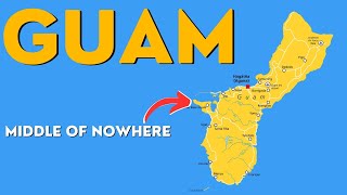 Why Guam Even Exists