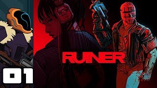 Let&#39;s Play Ruiner - PC Gameplay Part 1 - Wake Up!