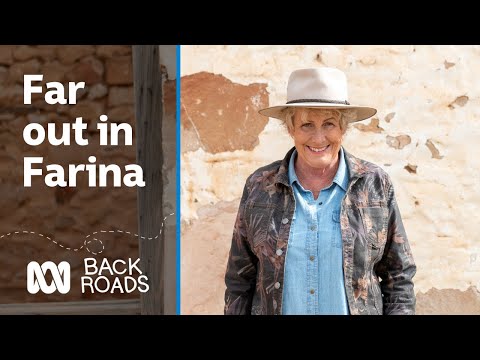 Far out in Farina | Back Roads | ABC Australia