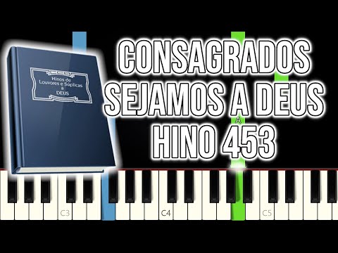 CCB Hymn 453 - Let Us Be Consecrated to God | EASY VERSION | Piano and Keyboard Tutorial