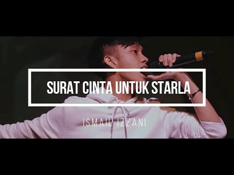 Virgoun - Surat Cinta Untuk Starla (ismail izzani)