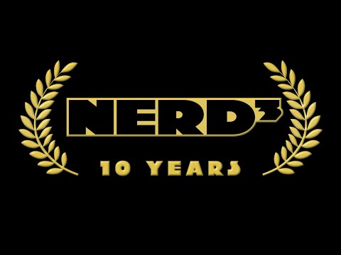 10 Years of Nerd³