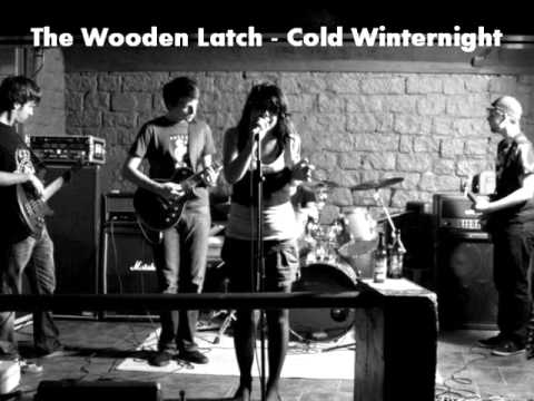 The Wooden Latch - Cold Winternight