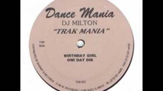 DJ MILTON "Birthday Girl" DANCE MANIA 201 1997