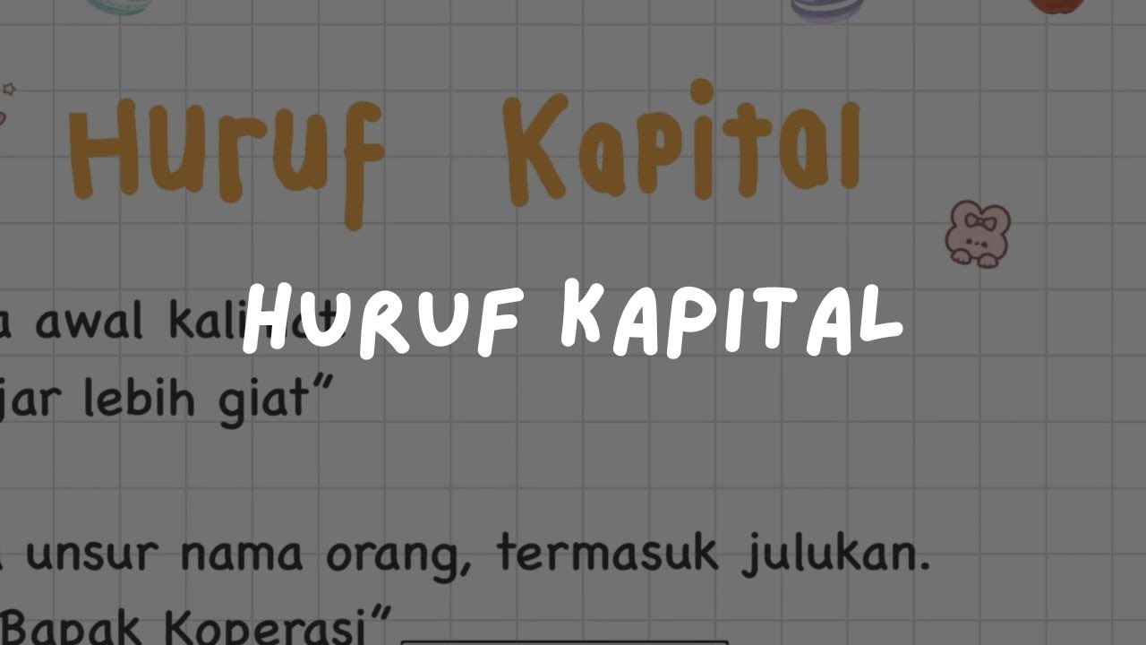 🦿 Langkah 02: Huruf Kapital | Fundamental Bahasa Indonesia Alternatifa
