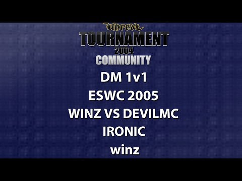 UT2004 DM 1v1 - ESWC 2005 - winz vs devilmc - Ironic - winz
