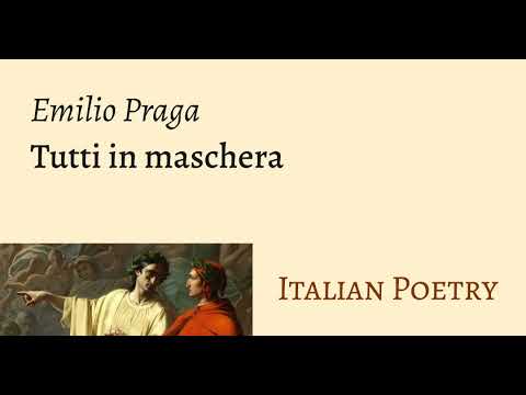 Tutti in maschera, by Emilio Praga