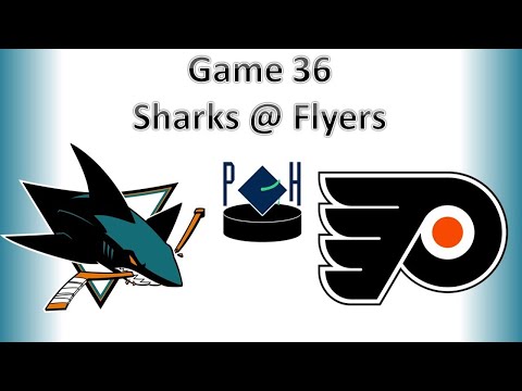 January 8th, 2022 Sharks @ Flyers Review