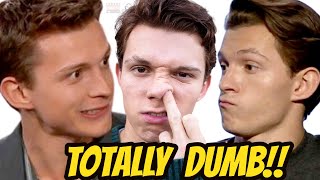 Spider-Man AKA Tom Holland Is Literally Dumb | Tom Holland's DUMBEST AND FUNNIEST INTERVIEWS EVER |