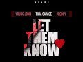 Young Jonn Tiwa Savage Joeboy Let Them Know LYRICS