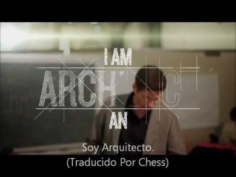 I Am An Architect - Soy Arquitecto (Subtitulado)