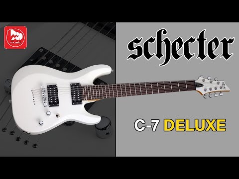 Обзор электрогитары Schecter C-7 Deluxe