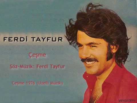 Ferdi Tayfur - Çeşme