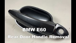 How to remove exterior door handle off BMW e60 5-Series