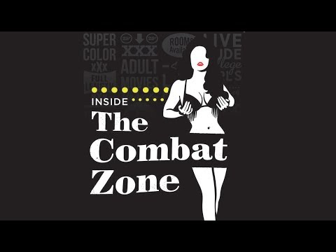 The Rise and Fall of Boston's "Combat Zone"