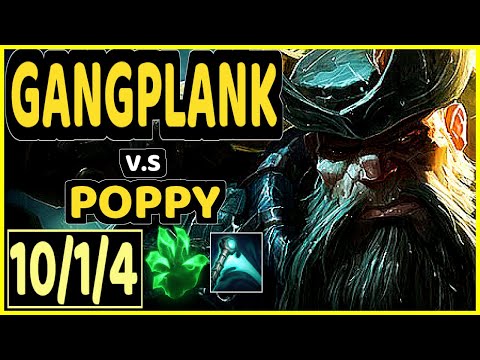 ARMUT (GANGPLANK) vs POPPY - 10/1/4 KDA TOP CHALLENGER GAMEPLAY - EUW