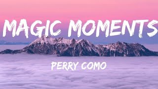 Perry Como - Magic Moments (Lyrics)