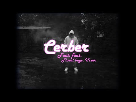 F!R- CERBER feat. USZER, FLORAL BUGS (prod. Jhn, cuty: Michos)