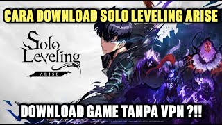 Download lagu Cara Download Solo Leveling Arise Dengan Mudah Tanpa VPN ?!! mp3