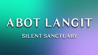 Silent Sanctuary - Abot Langit (1 Hour Loop Music)