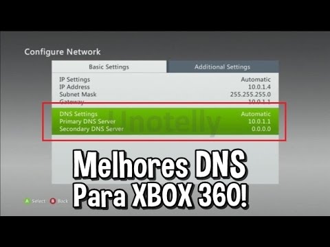 MELHORES DNS PARA XBOX 360 E ONE