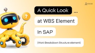 A Quick Look at WBS Elements in SAP