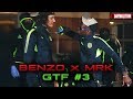 Benzo x Mrk - GTF #3 I Daymolition