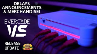 EVERCADE VS - Release Delays, Announcements & Merchandise News!