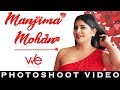 Manjima Mohan Gorgeous Photoshoot WE Magazine Cover Photoshoot