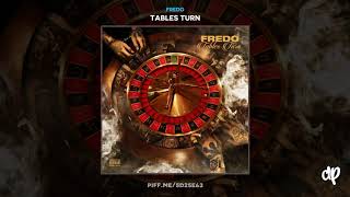 Fredo - Keep It Real (feat. Desiigner &amp; Dave East) [Tables Turn]