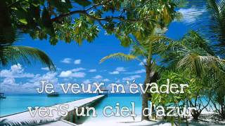 KEEN'V - MA VIE AU SOLEIL - (Paroles)