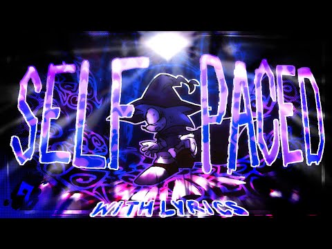 SELF-PACED WITH LYRICS | The Pace Collection ~ Lyrical Cover