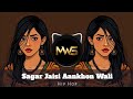 Sagar Jaisi Aankhon Wali Hip Hop Remix Mix With Sid