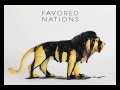 Favored Nations - The Strain 